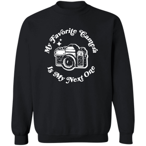 My Favorite Camera is My Next One SLR Crewneck Pullover Sweatshirt