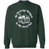 My Favorite Camera is My Next One SLR Crewneck Pullover Sweatshirt