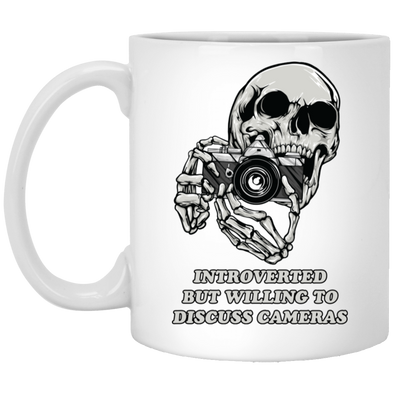 Introverted, But Willing to Discuss Cameras 11oz White Mug