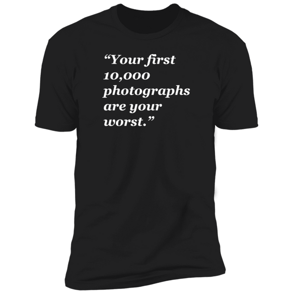 Your First 10,000 Photographs  Premium Short Sleeve T-Shirt