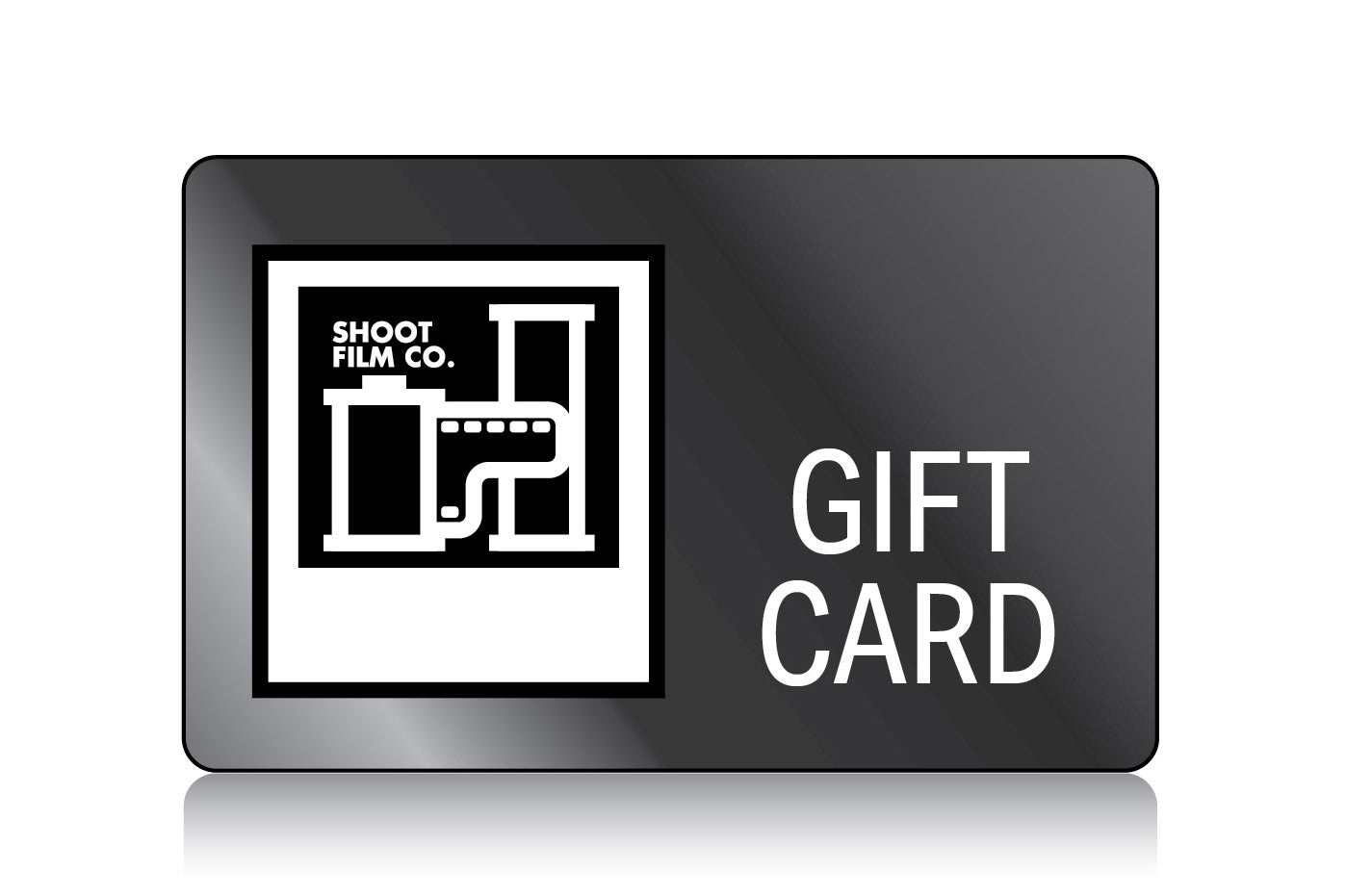 Gift Card – Shoot Film Co.